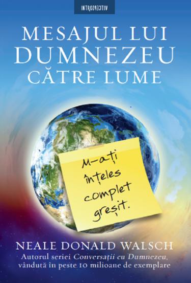 Mesajul lui Dumnezeu catre lume