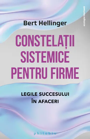 Constelatii sistemice pentru firme