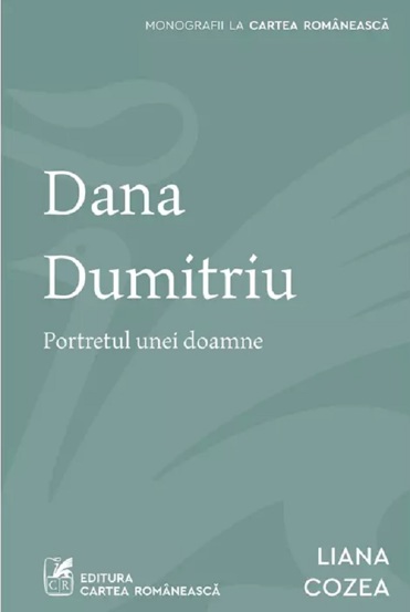 Dana Dumitriu. Portretul unei doamne  