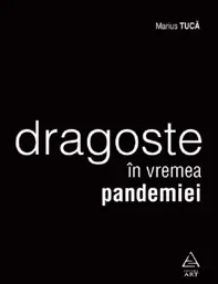 Dragoste in vremea pandemiei  