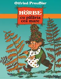 Horbe cu palaria cea mare  