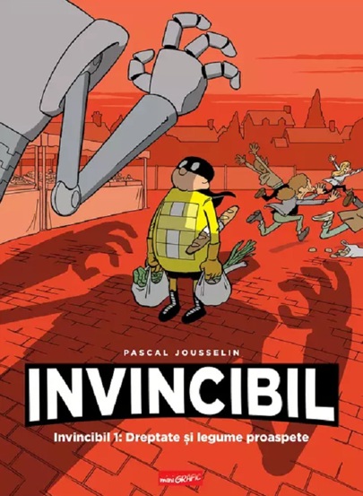 Invincibil Vol. 1: Dreptate si legume proaspete   