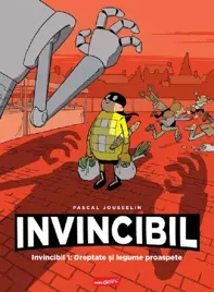 Invincibil Vol. 1: Dreptate si legume proaspete   
