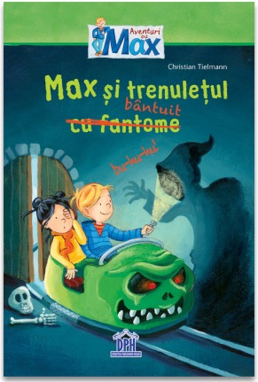 Max si trenuletul bantuit