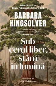 Sub cerul liber, stam în lumina