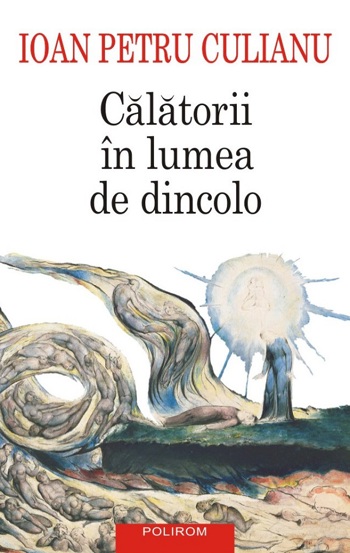 Calatorii in lumea de dincolo (editie noua)
