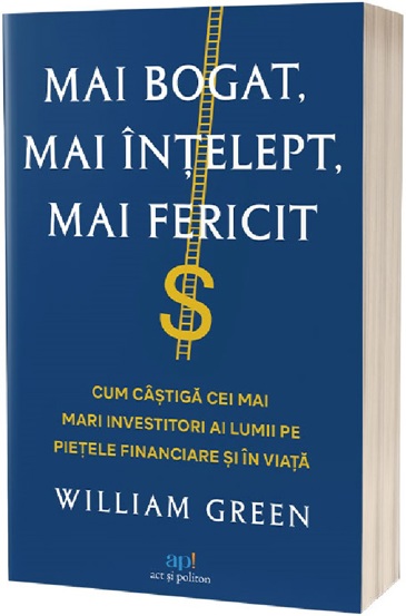 Mai bogat, mai intelept, mai fericit