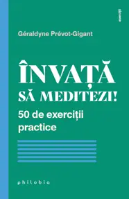 Învață să meditezi!