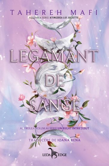 Legamant de sange. Seria Un regat intretesut Vol.3
