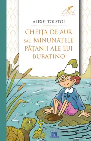 Cheita de aur sau minunatele patanii ale lui Buratino
