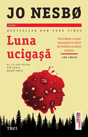 Luna ucigasa. Seria Harry Hole Vol.13