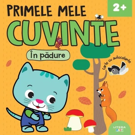 Primele mele cuvinte. In padure. Carte cu autocolante