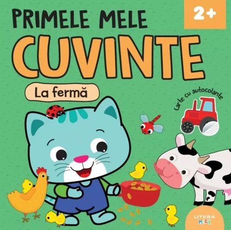 Primele mele cuvinte. La ferma. Carte cu autocolante 
