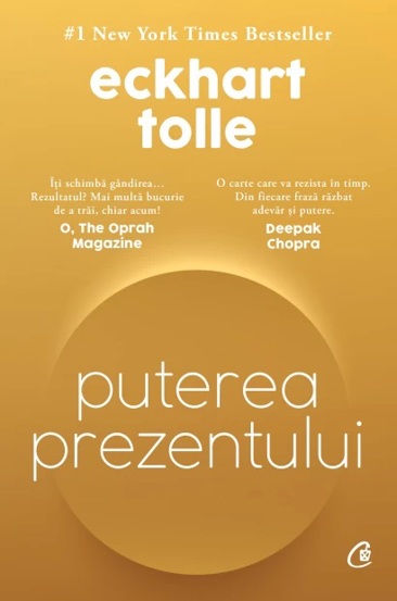 Puterea prezentului. Editie de colectie