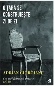 O tara se construieste zi de zi