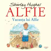 Alfie. Vacanta lui Alfie