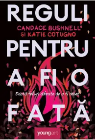 Reguli pentru a fi o fata