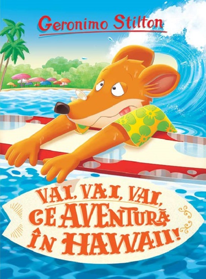 Vai, vai, vai, ce aventura in Hawaii