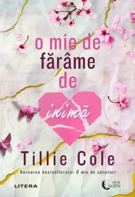 O mie de farame de inima. Seria O mie de saruturi Vol.2