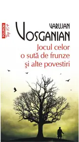 Jocul celor 100 de frunze si alte povestiri