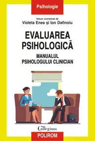 Evaluarea psihologica Manualul psihologului clinician