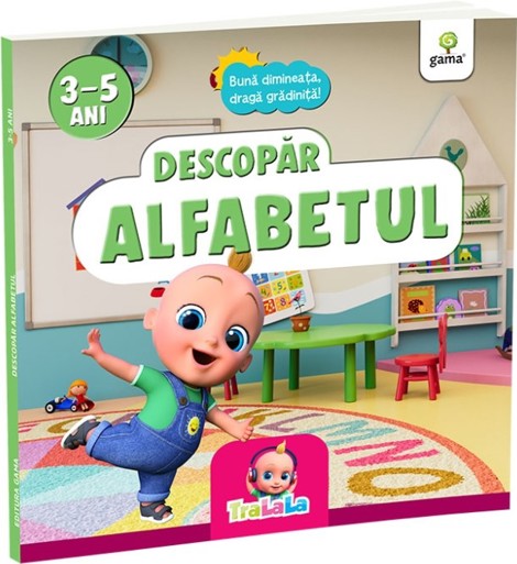 Descopar alfabetul. Buna dimineata, draga gradinita!