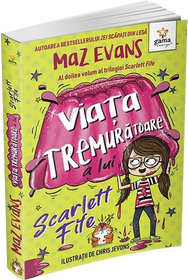 Viata tremuratoare a lui Scarlett Fife • volumul 2