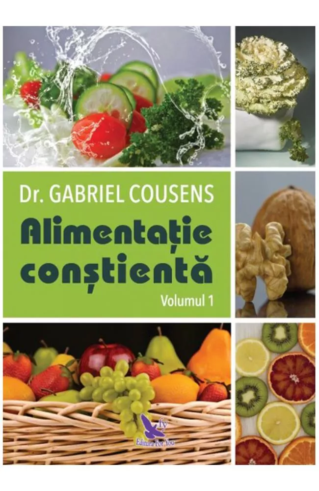 Alimentatia constienta, 2 volume