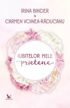 Iubitelor mele prietene