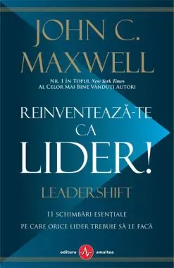 Reinventeaza-te ca lider!