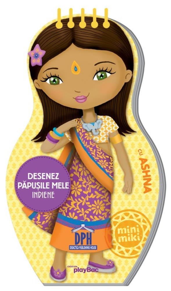 Desenez papusile mele - Indiene - cu Ashna