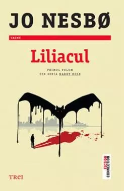 Liliacul. Seria Harry Hole Vol.1