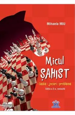 Micul șahist - Editia a 2-a, revizuita