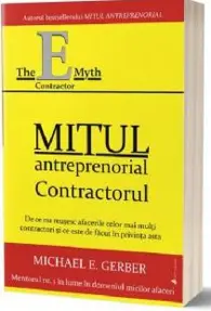 Mitul antreprenorial – Contractorul