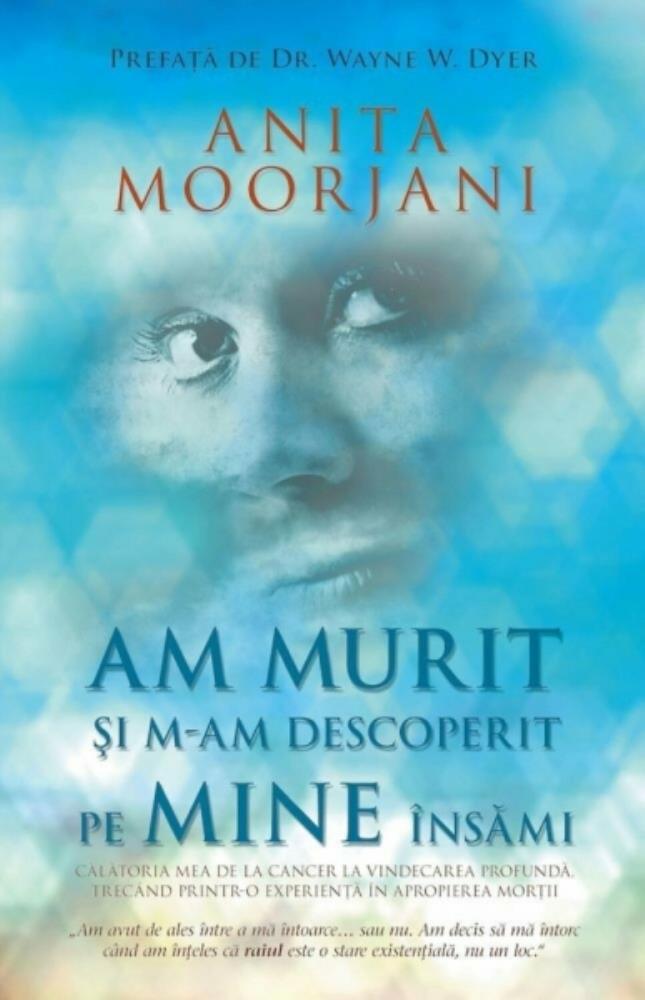 Am murit si m-am descoperit pe mine insami