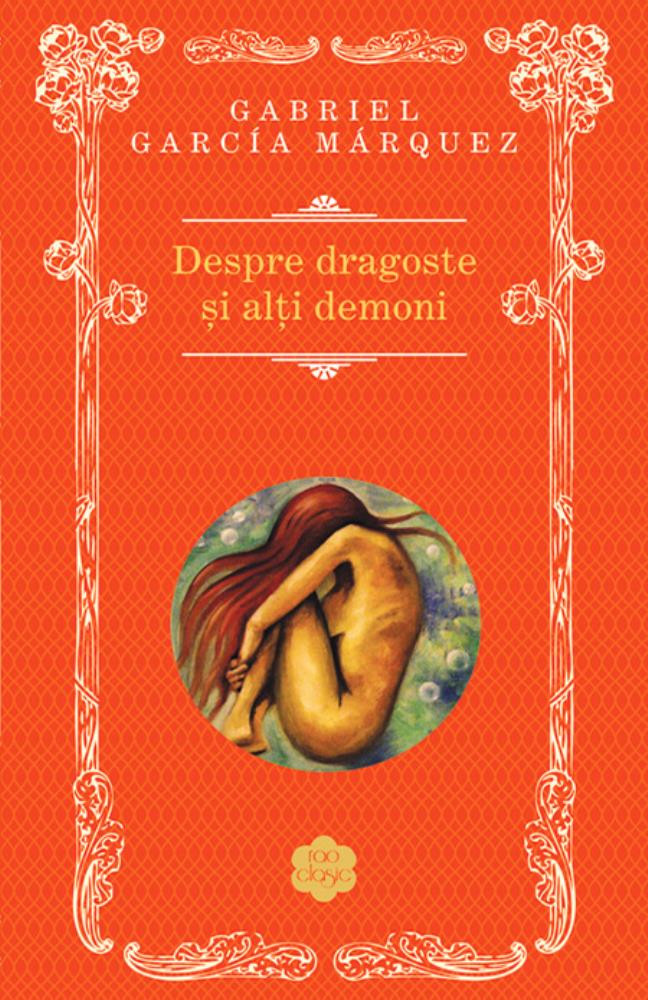 Despre dragoste si alti demoni 