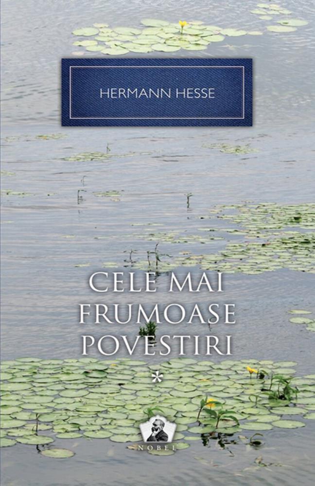 Cele mai frumoase povestiri Vol. 1 - Colectia Nobel