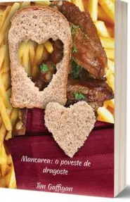 Mancarea: o poveste de dragoste