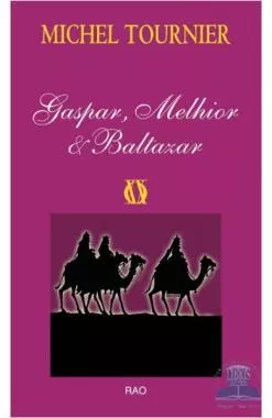 Gaspar,Melhior&Baltazar