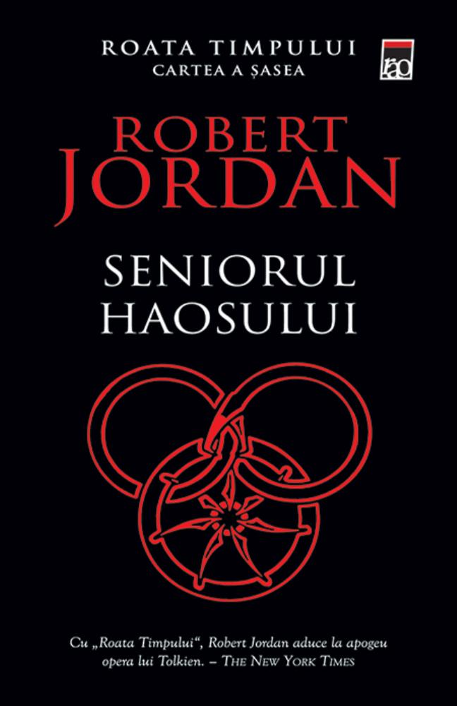 Seniorul haosului. Seria Roata timpului Vol.6