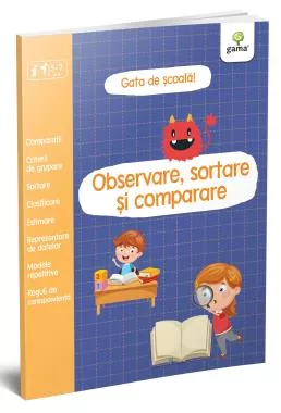 Observare, sortare și comparare