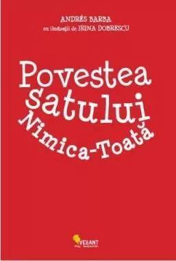 Povestea Satului Nimica-Toata