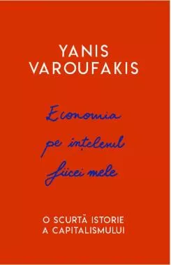Economia pe intelesul fiicei mele