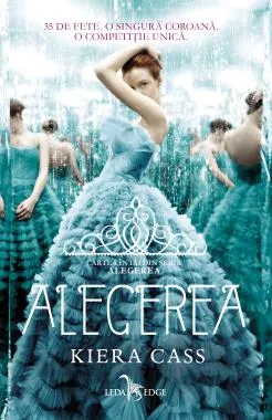Alegerea. Seria Alegerea Vol.1