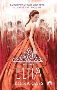 Elita. Seria Alegerea Vol.2