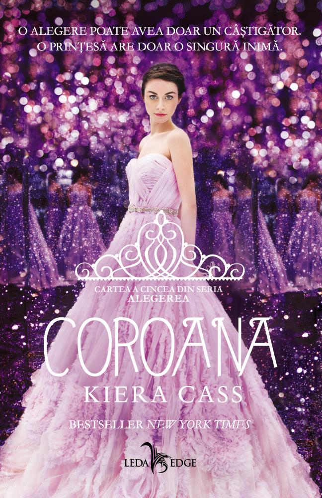 Coroana. Seria Alegerea Vol.5