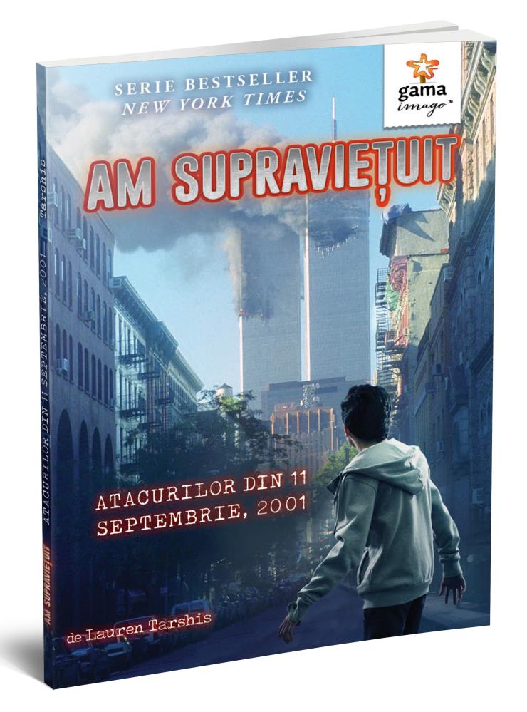 Am supravietuit atacurilor din 11 Septembrie, 2001