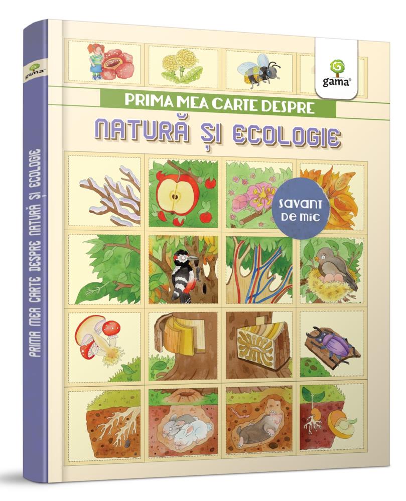 Prima mea carte despre natura si ecologie