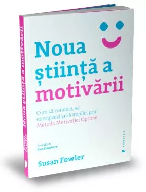 Noua stiinta a motivarii