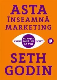 Asta inseamna marketing